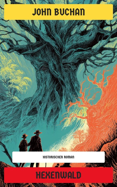Hexenwald - John Buchan