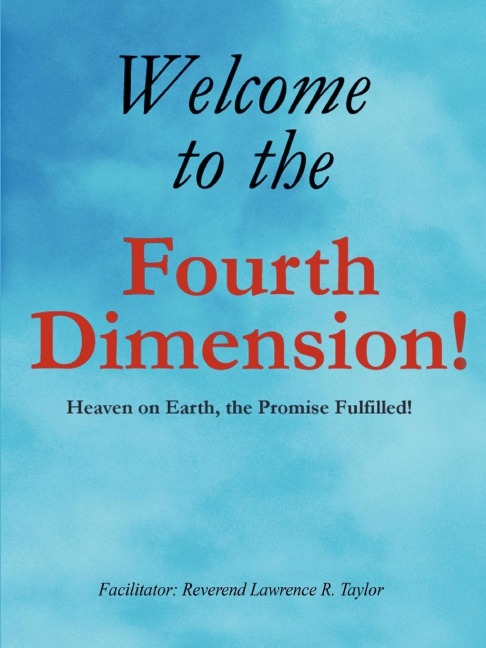 Welcome to the Fourth Dimension - Lawrence Taylor