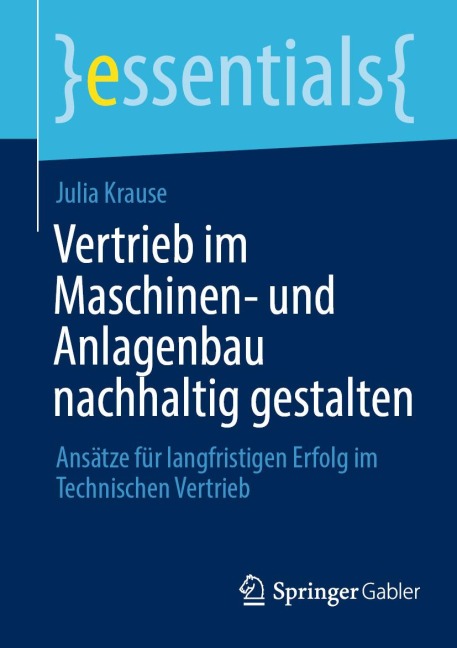 Vertrieb im Maschinen- und Anlagenbau nachhaltig gestalten - Julia Krause