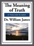 Cover-Bild zum Titel 'The Meaning of Truth' von 'William James'