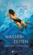 Cover-Bild zum Titel 'Wasserzeiten' von 'Kristine Bilkau'