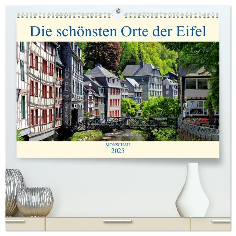 Die schönsten Orte der Eifel - Monschau (hochwertiger Premium Wandkalender 2025 DIN A2 quer), Kunstdruck in Hochglanz - Arno Klatt