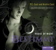 Bestimmt - House of Night - Kristin Cast, P. C. Cast