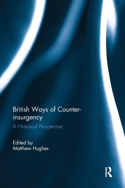 British Ways of Counter-insurgency - 
