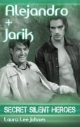 Cover-Bild zum Titel 'Alejandro + Jarik' von 'Laura Lee Johnes'
