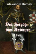 Cover-Bild zum Titel 'Der Herzog von Savoyen - 1. Band' von 'Alexandre Dumas'