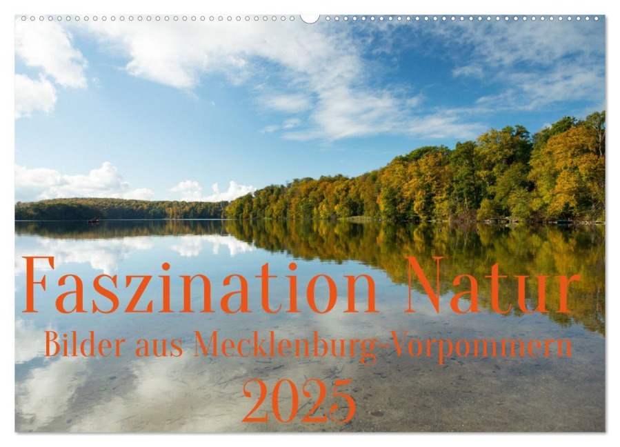 Faszination Natur - Bilder aus Mecklenburg-Vorpommern (Wandkalender 2025 DIN A2 quer), CALVENDO Monatskalender - Ulf Pipping