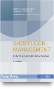 Cover-Bild zum Titel 'Shopfloor Management' von 'Bert Leyendecker, Patrick Pötters'