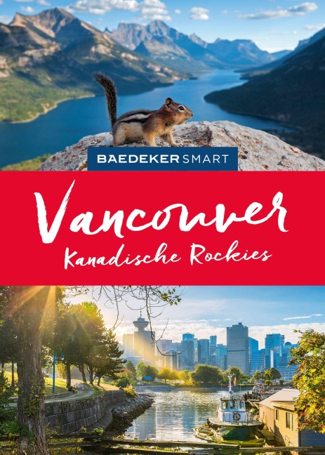 Baedeker SMART Reiseführer Vancouver und die kanadischen Rockies - Ole Helmhausen