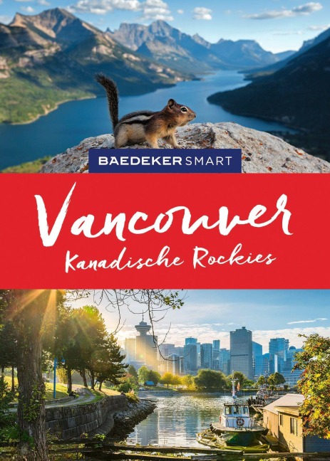 Baedeker SMART Reiseführer Baedeker SMART Reiseführer Vancouver & Kanadische Rockies - Ole Helmhausen