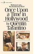 Cover-Bild zum Titel 'Once Upon a Time in Hollywood' von 'Quentin Tarantino'