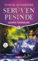 Uzayin Tutsaklari - Tuncel Altinköprü