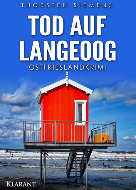 Tod auf Langeoog. Ostfrieslandkrimi - Thorsten Siemens