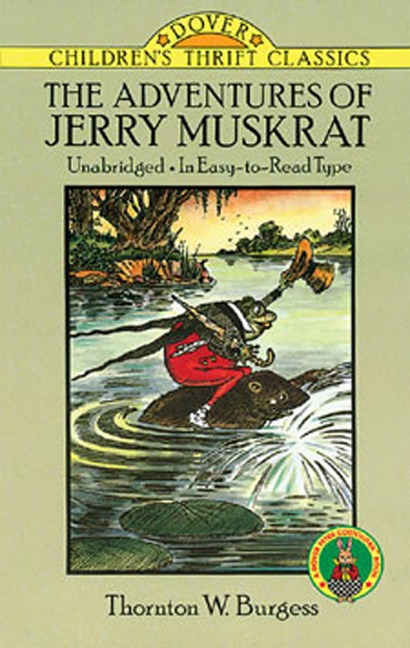 Adventures of Jerry Muskrat - Thornton W. Burgess