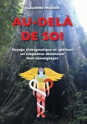 Cover-Bild zum Titel 'Au-delà de Soi' von 'Claudine Frugier'