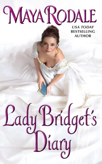 Lady Bridget's Diary - Maya Rodale