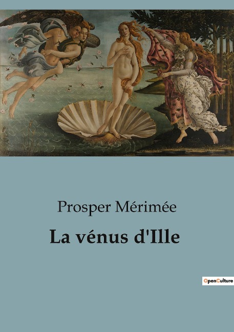 La vénus d'Ille - Prosper Mérimée
