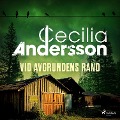 Cover-Bild zum Titel 'Vid avgrundens rand' von 'Cecilia Andersson'