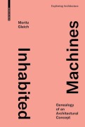 Cover-Bild zum Titel 'Inhabited Machines' von 'Moritz Gleich'