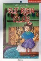 Elif Kizin Elleri - Talip Apaydin