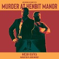 Murder at Henbit Manor - Micah Kafka
