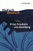 Cover-Bild zum Titel 'Prinz Friedrich von Homburg. Ein Schauspiel. EinFach Deutsch Textausgaben' von 'Heinrich von Kleist'