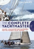 Cover-Bild zum Titel 'The Complete Yachtmaster' von 'Tom Cunliffe'