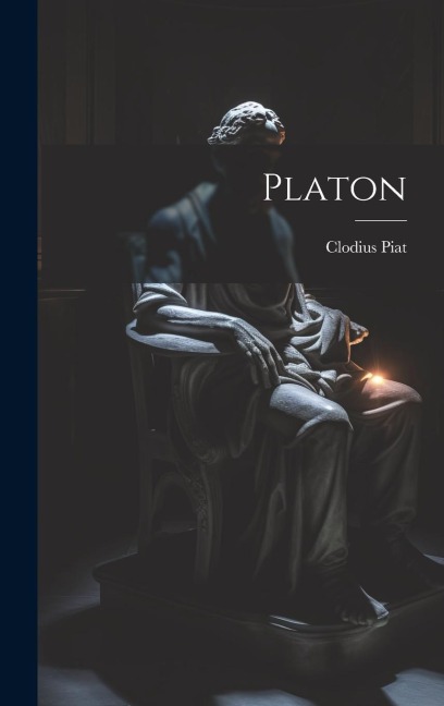 Platon - Clodius Piat