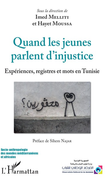 Quand les jeunes parlent d'injustice - Melliti, Moussa