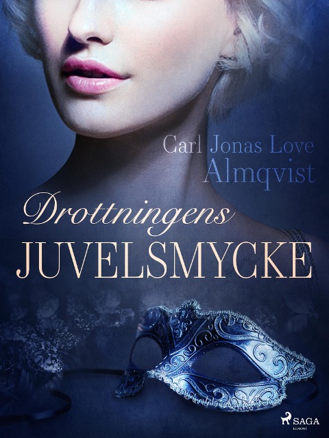 Drottningens juvelsmycke - Carl Jonas Love Almqvist