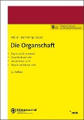 Die Organschaft - Thomas Müller, Marcel Detmering, Bettina Lieber