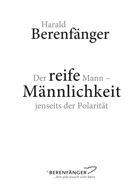 Der reife Mann - Harald Berenfänger