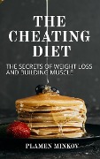 Cover-Bild zum Titel 'The Cheating Diet' von 'Plamen Minkov'