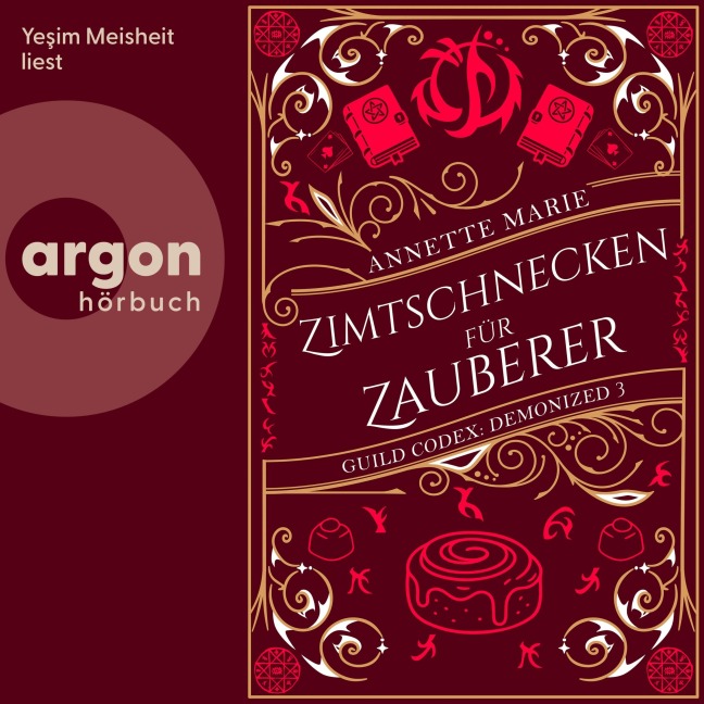Zimtschnecken für Zauberer - Annette Marie