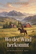 Cover-Bild zum Titel 'Wo der Wind herkommt' von 'Ellie Cartwright'