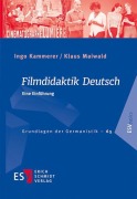 Cover-Bild zum Titel 'Filmdidaktik Deutsch' von 'Ingo Kammerer, Klaus Maiwald'