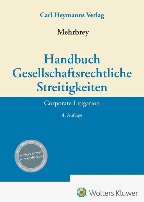 Handbuch Gesellschaftsrechtliche Streitigkeiten - 