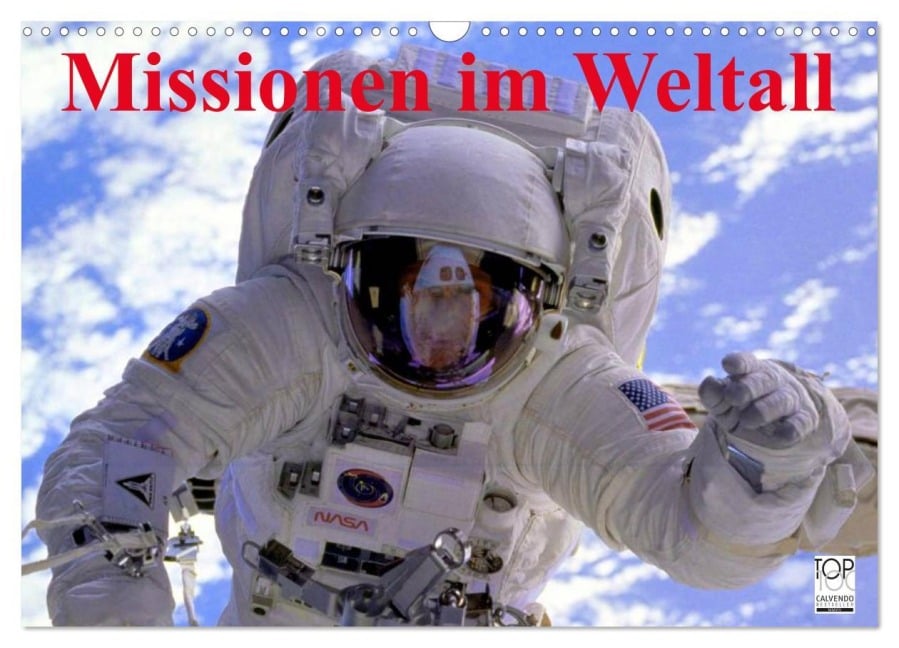 Missionen im Weltall (Wandkalender 2026 DIN A3 quer), CALVENDO Monatskalender - Elisabeth Stanzer