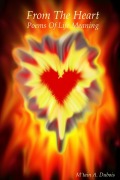 Cover-Bild zum Titel 'From The Heart Poems Of Life Meaning' von 'M'Tain Dubois'
