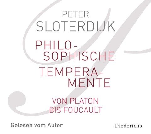 Philosophische Temperamente - Peter Sloterdijk