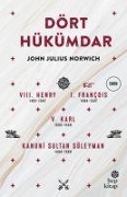 Cover-Bild zum Titel 'Dört Hükümdar' von 'John Julius Norwich'