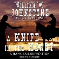 Cover-Bild zum Titel 'A Knife in the Heart Lib/E' von 'William W. Johnstone, J. A. Johnstone'