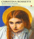Cover-Bild zum Titel 'Selected Poems' von 'Christina Rossetti'