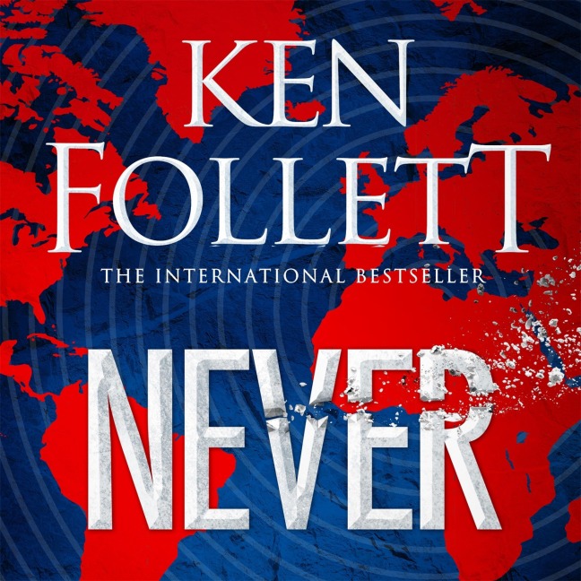 Never - Ken Follett