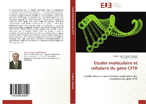 Etudes moléculaire et cellulaire du gène CFTR - Ayman Salah Ahmed El-Seedy, Véronique Ladeveze