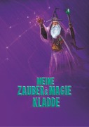 Cover-Bild zum Titel 'Meine Zauber & Magie Kladde' von 'Angelina Schulze'