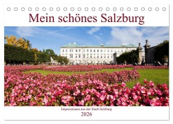 Mein schönes Salzburg (Tischkalender 2026 DIN A5 quer), CALVENDO Monatskalender - Christa Kramer