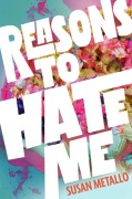 Cover-Bild zum Titel 'Reasons to Hate Me' von 'Susan Metallo'