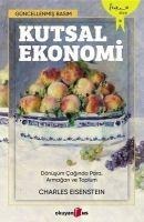 Kutsal Ekonomi - Charles Eisenstein