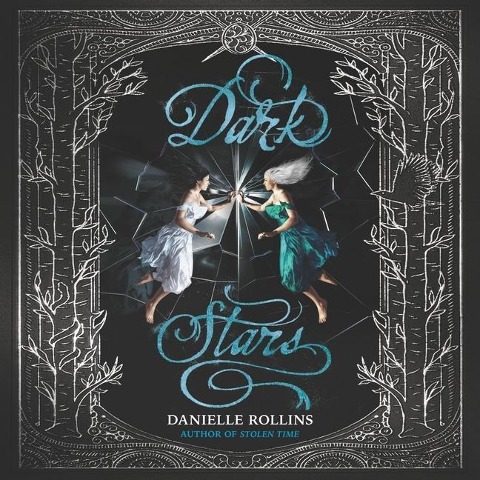 Dark Stars Lib/E - Danielle Rollins